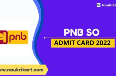 PNB SO Admit Card 2022