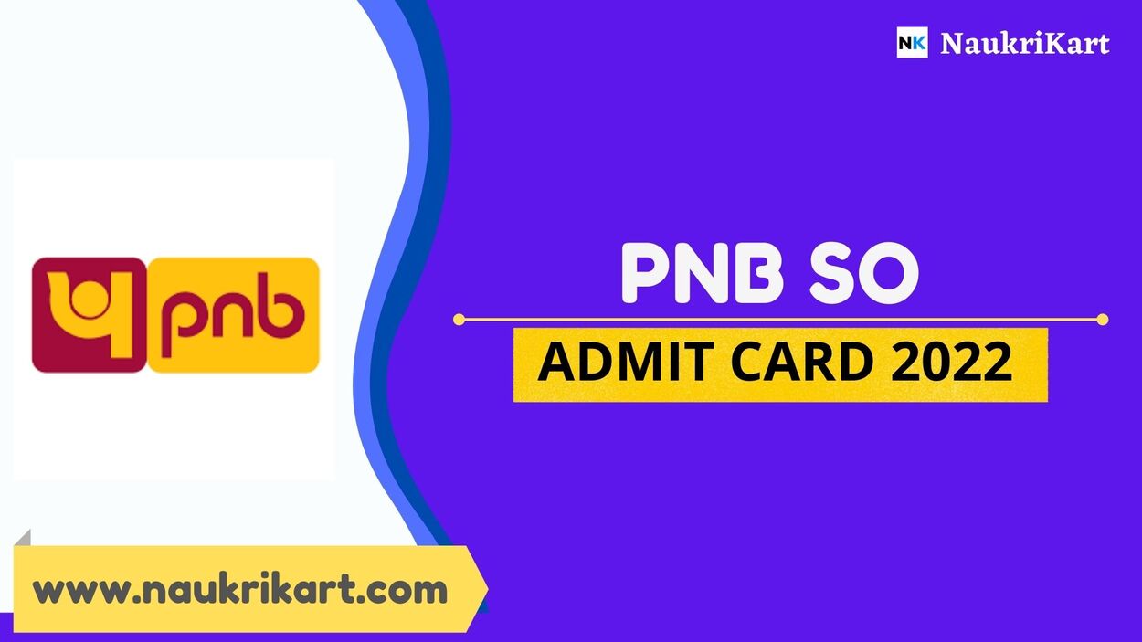 PNB SO Admit Card 2022