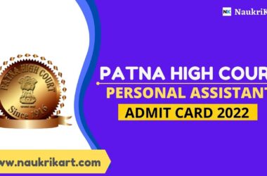 Patna HC Personal Assistant Admit Card 2022