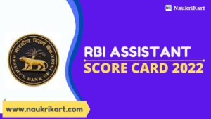 RBI Assistant Score Card 2022