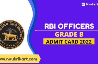 RBI Officers Grade B Admit Card 2022