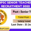 RPSC Senior Teacher Recruitment 2022