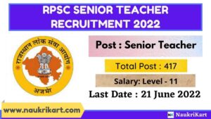 RPSC Senior Teacher Recruitment 2022