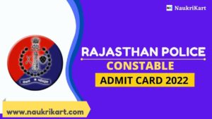 Rajasthan Police Constable Admit Card 2022