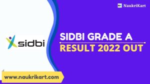 SIDBI Grade A Result 2022