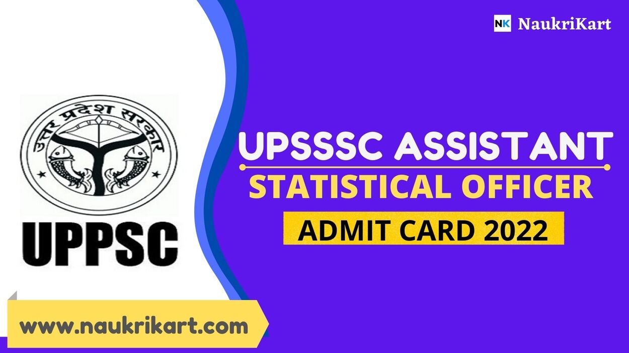 UPSSSC Assistant Statistical Officer Admit Card 2022