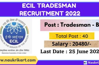 ECIL Tradesman Recruitment 2022