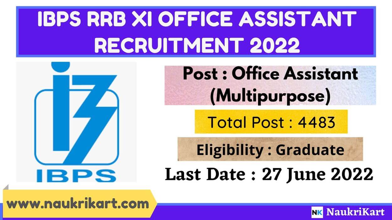 IBPS RRB XI Office Assistant Recruitment 2022