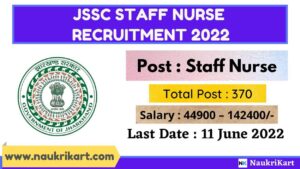 JSSC Staff Nurse Recruitment 2022