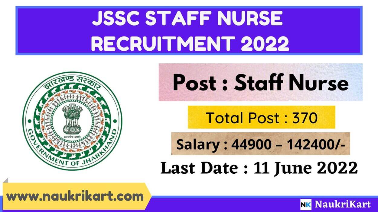 JSSC Staff Nurse Recruitment 2022