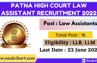 Patna High Court Law Assistant Recruitment 2022