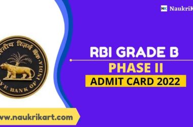 RBI Grade B Phase II Admit Card 2022
