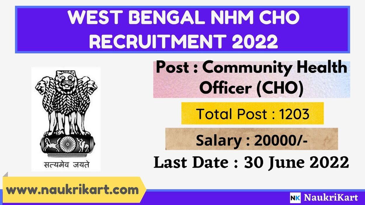 West Bengal NHM CHO Recruitment 2022