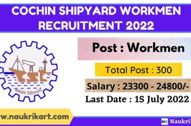 Cochin-Shipyard-Workmen-Recruitment-2022