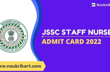 JSSC Staff Nurse Admit Card 2022