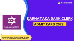Karnataka Bank Clerk Admit Card 2022