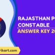 Rajasthan Police Constable Answer Key 2022