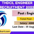 THDCIL Engineer Recruitment 2022