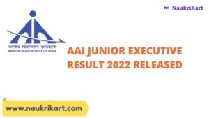 AAI Junior Executive Result 2022