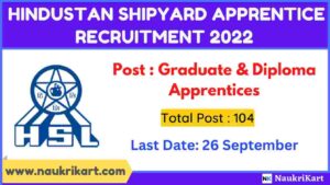 Hindustan Shipyard Apprentice Recruitment 2022
