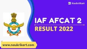IAF AFCAT 2 Result 2022 Declared