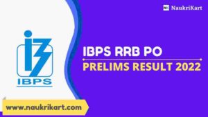 IBPS RRB PO Prelims Result 2022