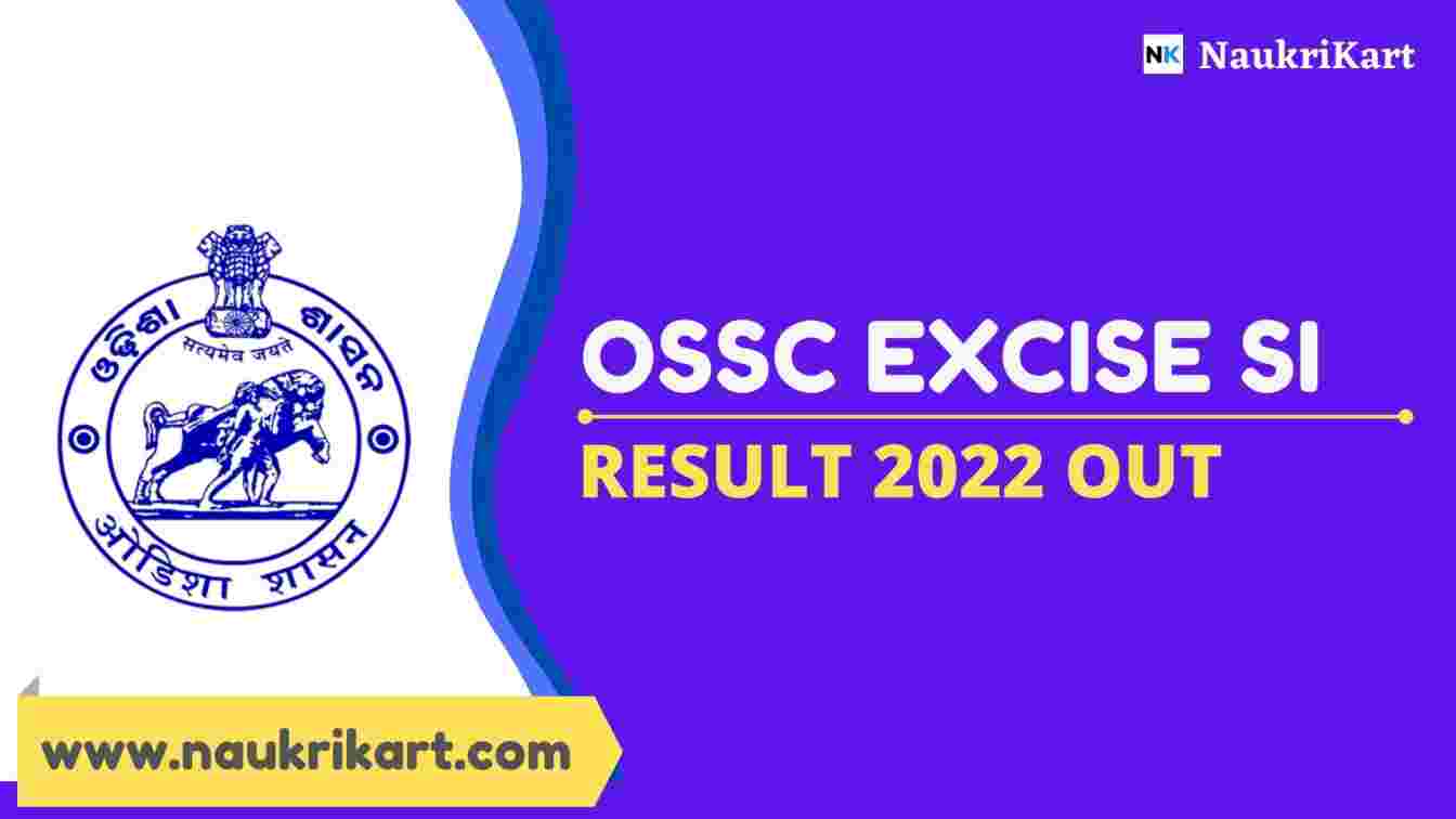 OSSC Excise Sub Inspector Result 2022