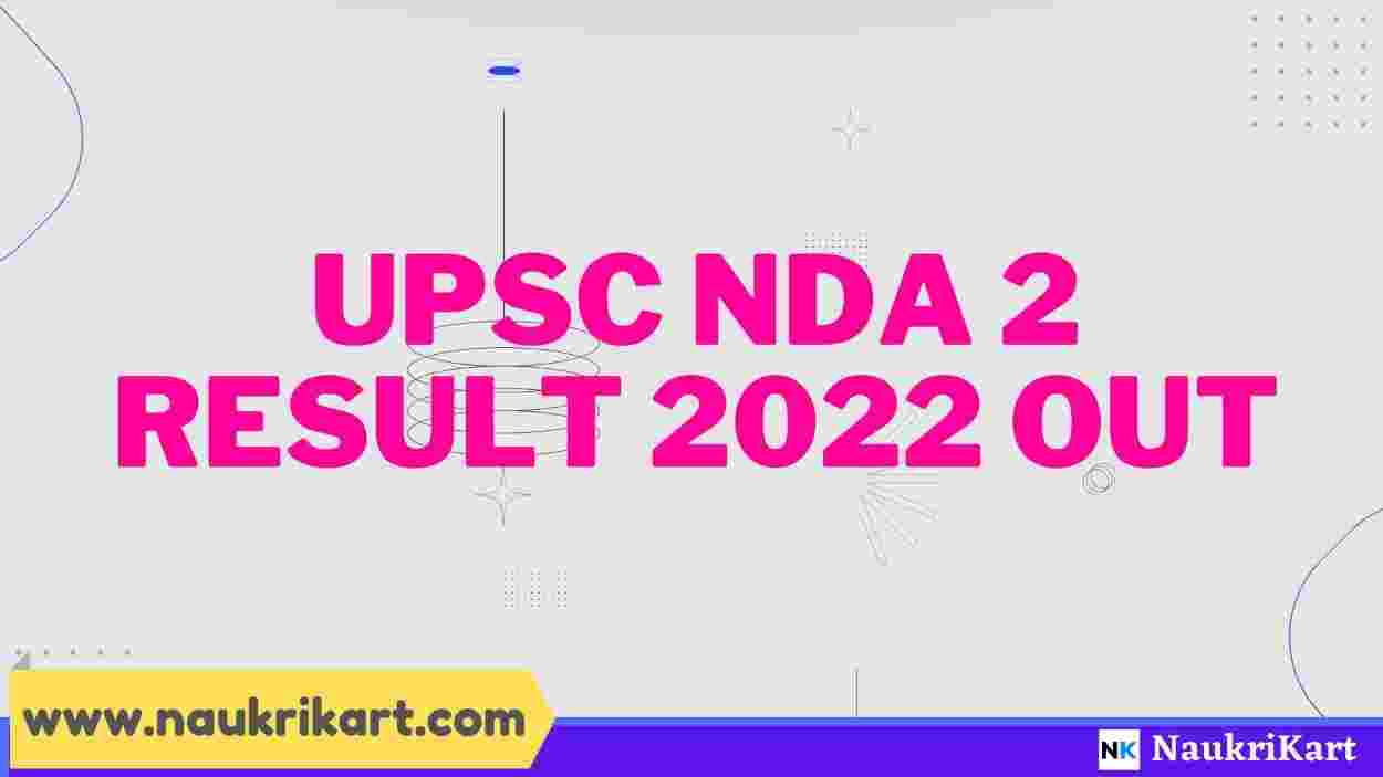 UPSC NDA 2 Result 2022