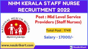 NHM Kerala Staff Nurse Recruitment 2022