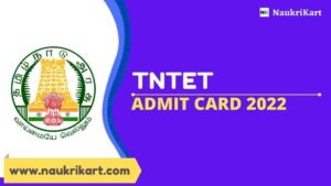 TNTET Admit Card 2022