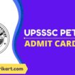 UPSSSC PET Admit Card 2022