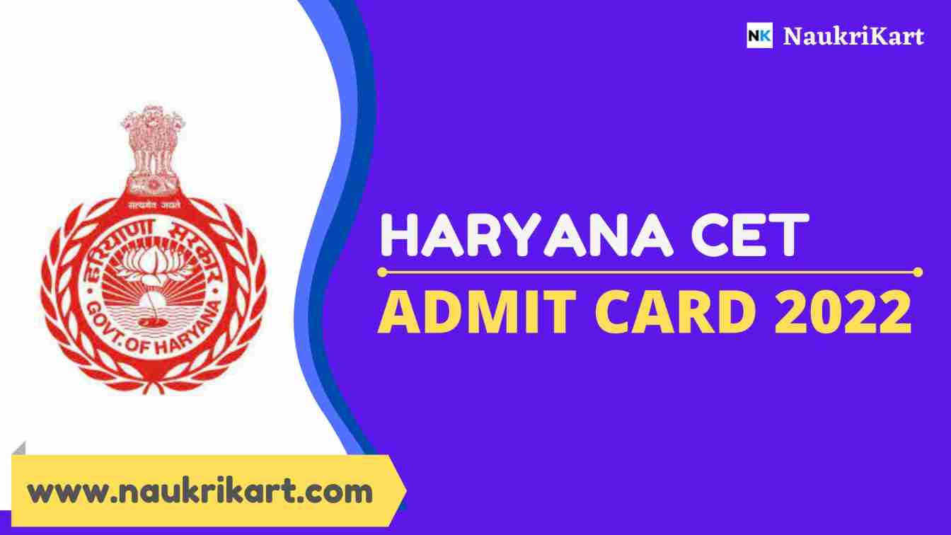 Haryana CET Admit Card 2022