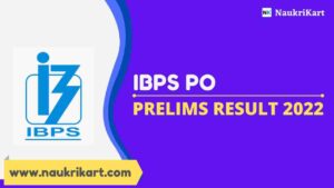 IBPS PO Prelims Result 2022