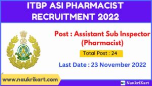 ITBP ASI Pharmacist Recruitment 2022