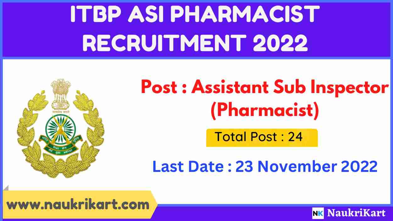 ITBP ASI Pharmacist Recruitment 2022