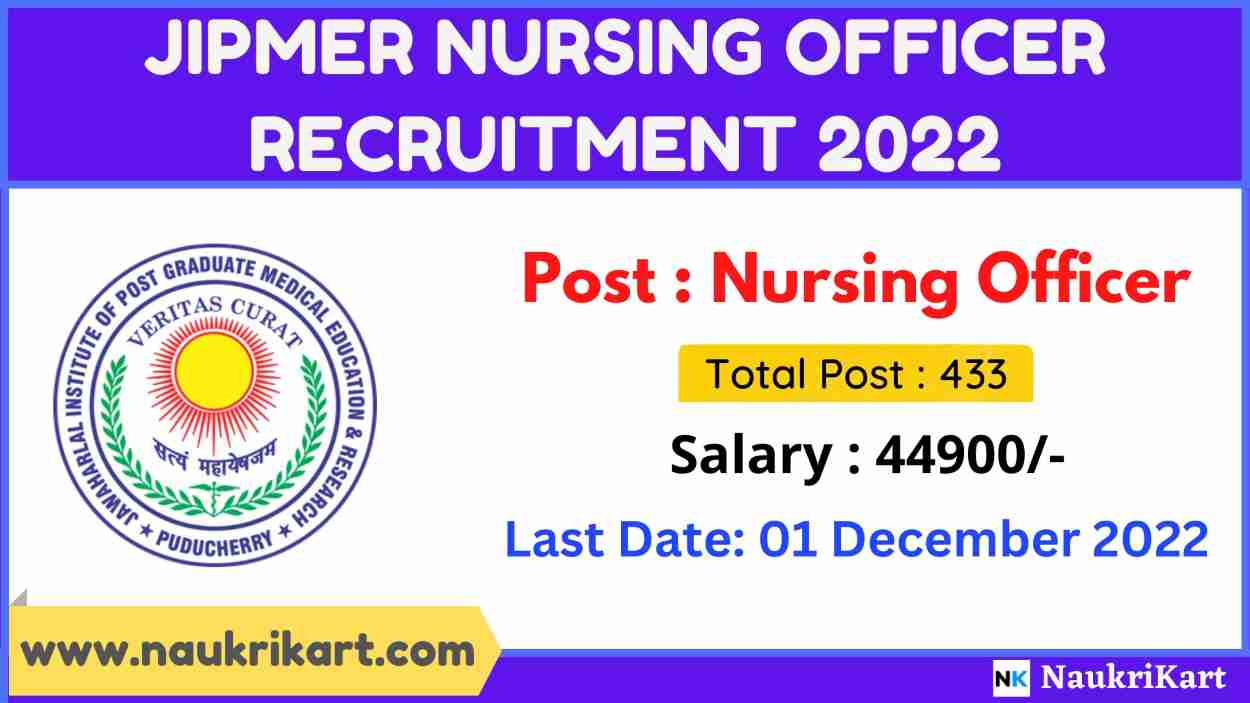 JIPMER Nursing Officer Recruitment 2022