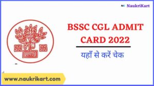 BSSC CGL Admit Card 2022