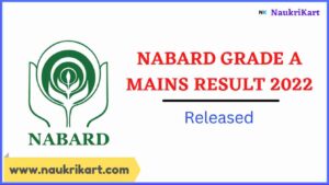 NABARD Grade A Mains Result 2022