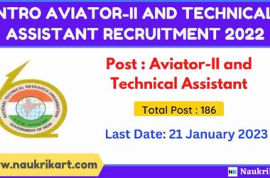 NTRO Aviator-II and Technical Assistant Recruitment 2022