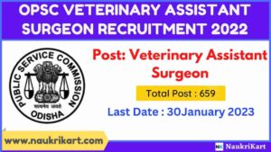 OPSC Veterinary Assistant Surgeon Recruitment 2022