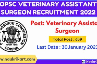 OPSC Veterinary Assistant Surgeon Recruitment 2022