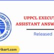 UPPCL Executive Assistant Answer Key 2022