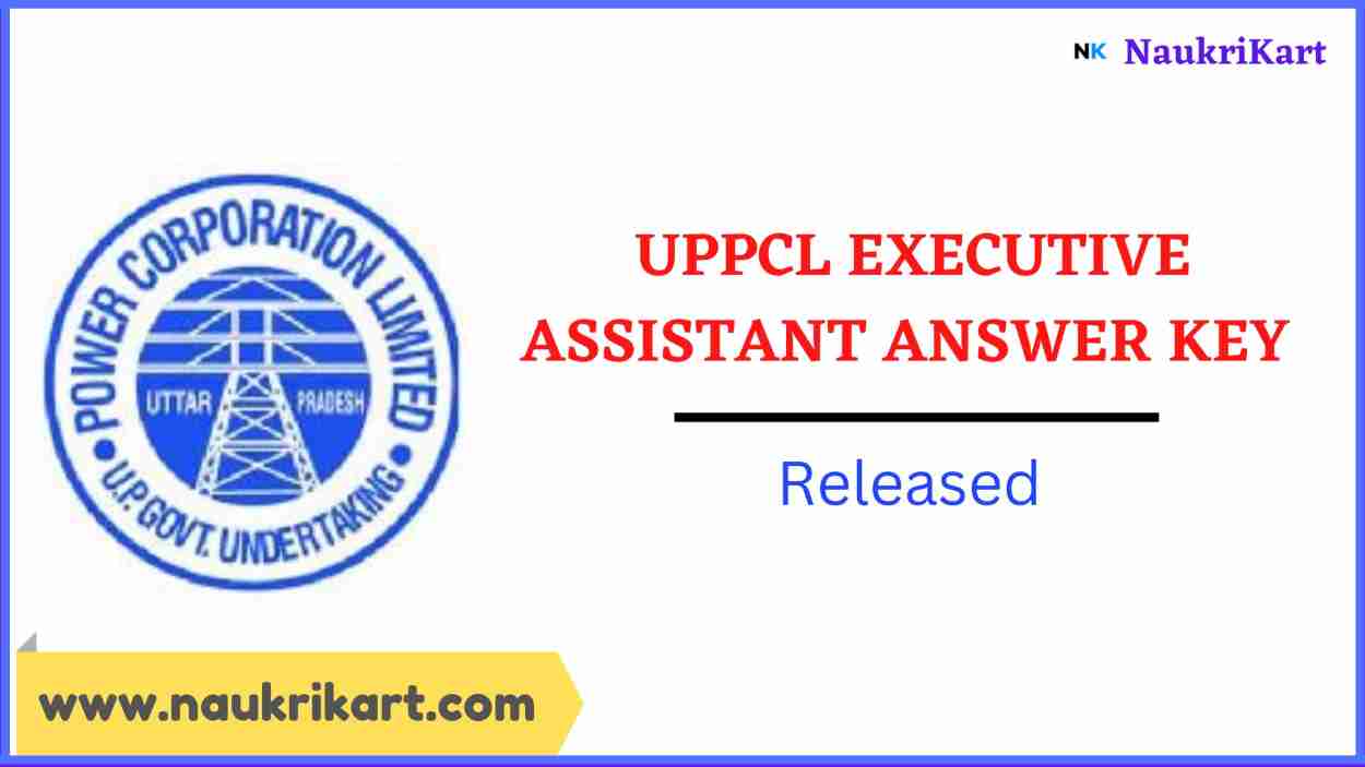 UPPCL Executive Assistant Answer Key 2022