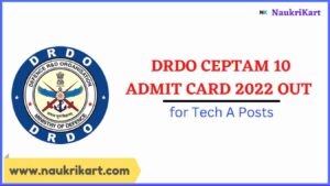 DRDO CEPTAM 10 Admit Card 2022