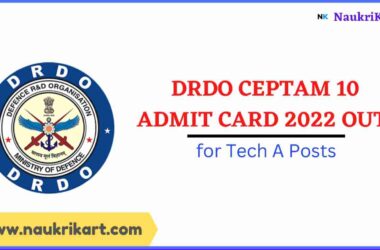 DRDO CEPTAM 10 Admit Card 2022