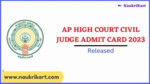 AP High Court Civil Judge Admit Card 2023