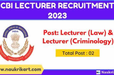 CBI Lecturer Recruitment 2023