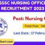 OSSSC Nursing Officer Recruitment 2023
