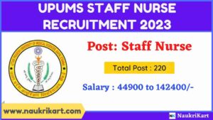 UPUMS Staff Nurse Recruitment 2023