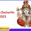 Ganesh Chaturthi 2023